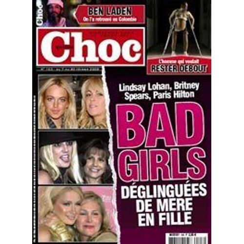 Choc Quinzo N° 103 : Ben Laden / Britney, Paris Lindsay Bad Girls Déglinguées De Mere En Fille
