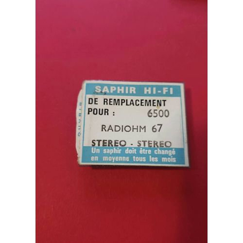 Saphir RADIOHM 67 - ZAFIRA 6500 - Stéréo