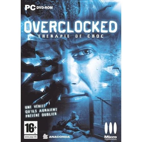 Overclocked : Thérapie De Choc Pc