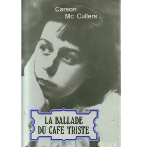 La Ballade Du Café Triste