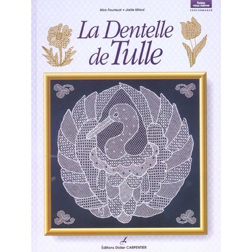 La Dentelle De Tulle