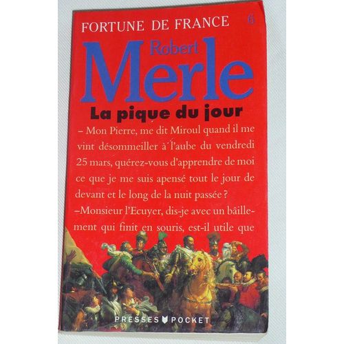 Fortune De France - Tome 6 - La Pique Du Jour