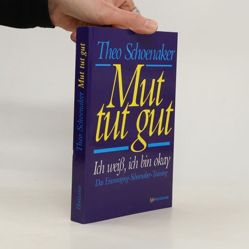 Mut Tut Gut | Theo Schoenaker