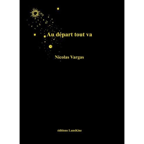 Au Départ Tout Va