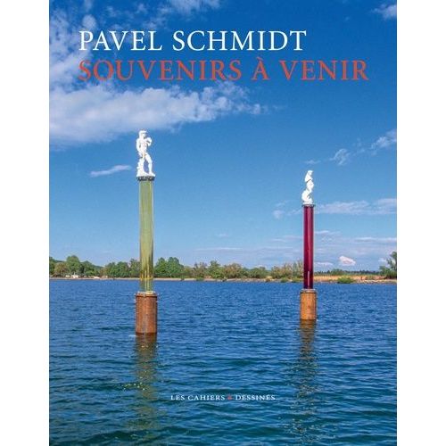 Souvenirs À Venir - Pavel Schmidt