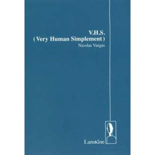 Vhs - Very Human Simplement