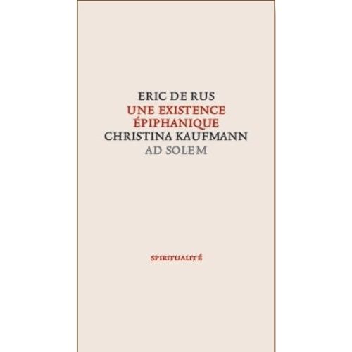 Une Existence Épiphanique - Cristina Kaufmann (1939-2006)