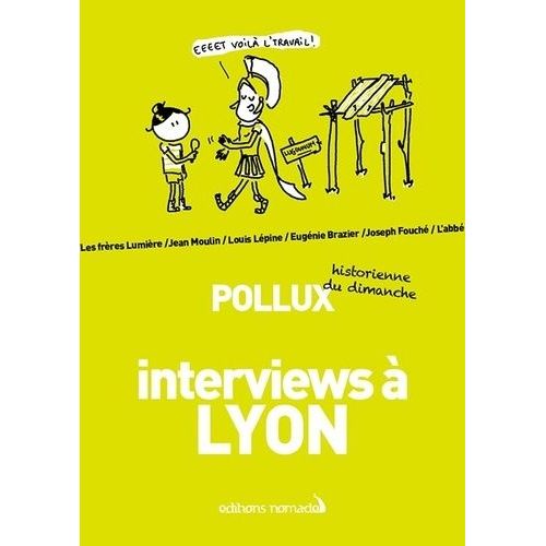 Interviews À Lyon