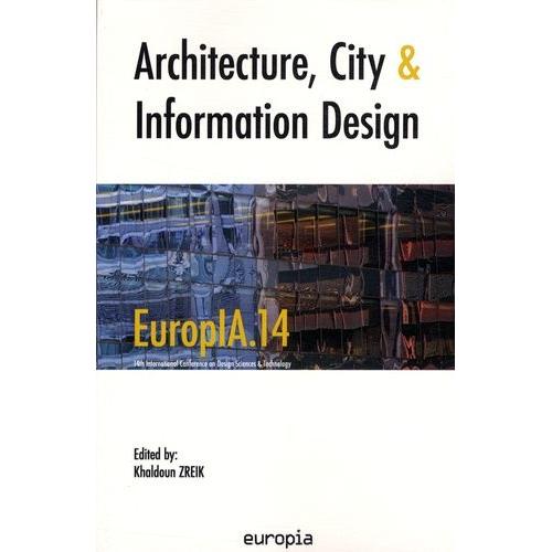 Architecture, City & Information Design - Europia 14