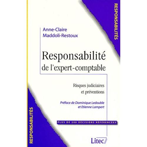 Responsabilité De L'expert-Comptable - Risques Judiciaires Et Préventions