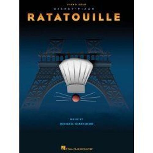 Ratatouille (Musique Du Film Arrangé Pour Piano Solo )