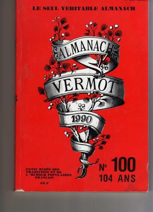 Almanach Vermot 1990 - N°100 - 104 ans - le seul véritable
