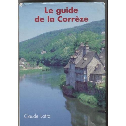 Le Guide De La Corrèze