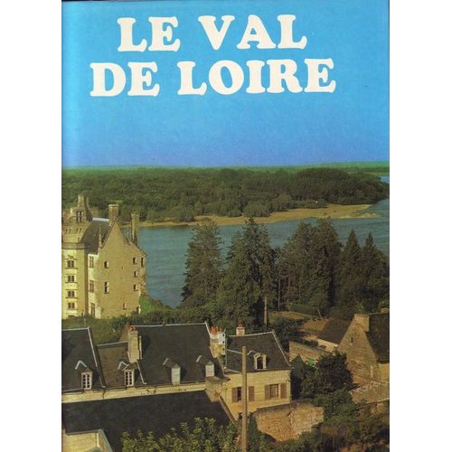 Le Val De Loire