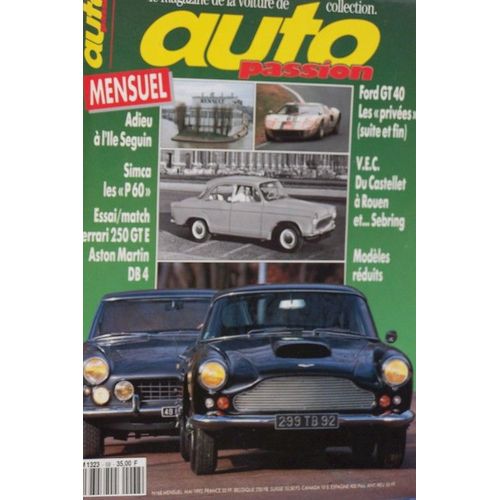 Auto Passion  N° 68 : Essai/Dossier Simca (P60), Gt40, Ferrari 250 Gte