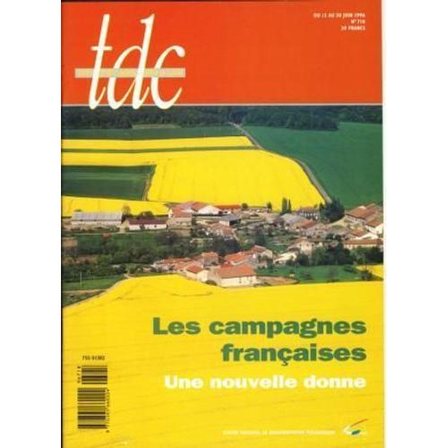 Tdc  N° 718 : Les Campagnes Françaises Une Nouvelle Donne