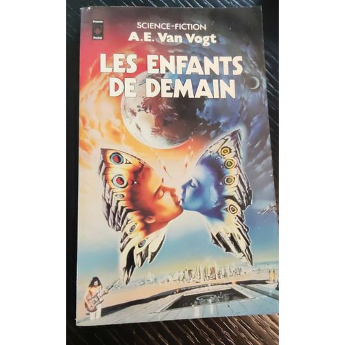 Les Enfants De Demain. A.E Van Vogt