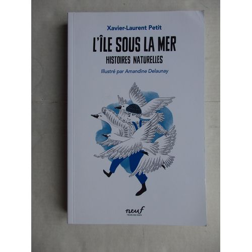 L'île Sous La Mer - Histoires Naturelles