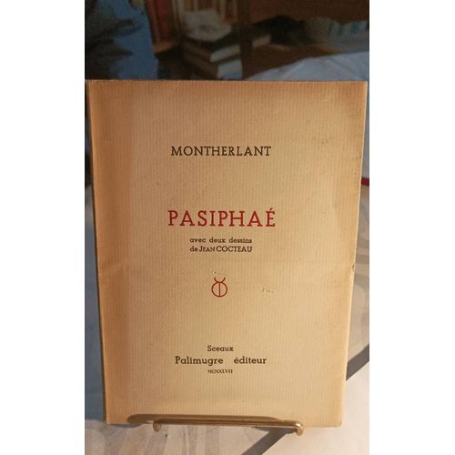Pasiphaé Avec Deux Dessins De Jean Cocteau