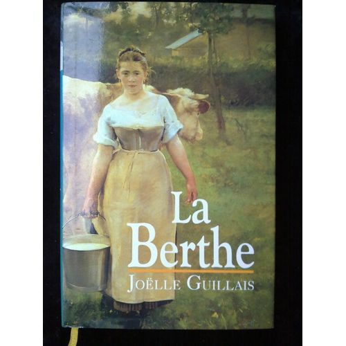 Joëlle Guillais La Berthe France Loisirs