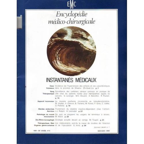 Encyclopedie Medico Chirurgicale  N° 6 : Incidence De L Hypertension Des Enfants - Traitement Du Diabete - Strategie Actuelle Devant Un Vertige