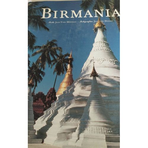 Birmania Jean Yves Montagu Jean Léo Dugast Birmanie