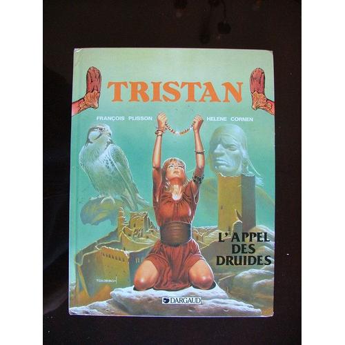 Tristan T.3 L'appel Des Druides