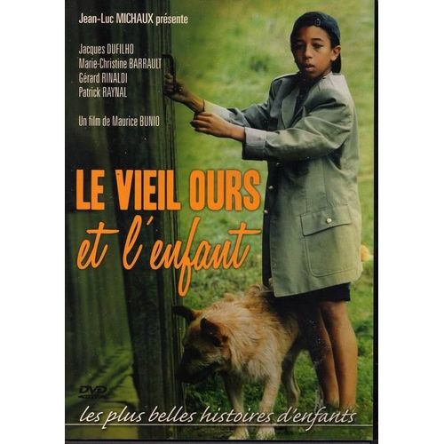 Le Vieil Ours Et L'enfant