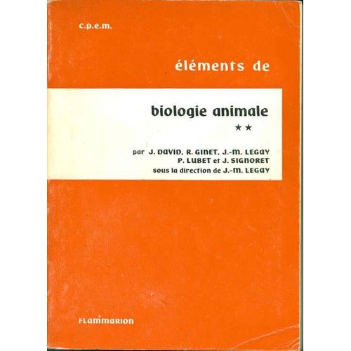 Eléments De Biologie Animale