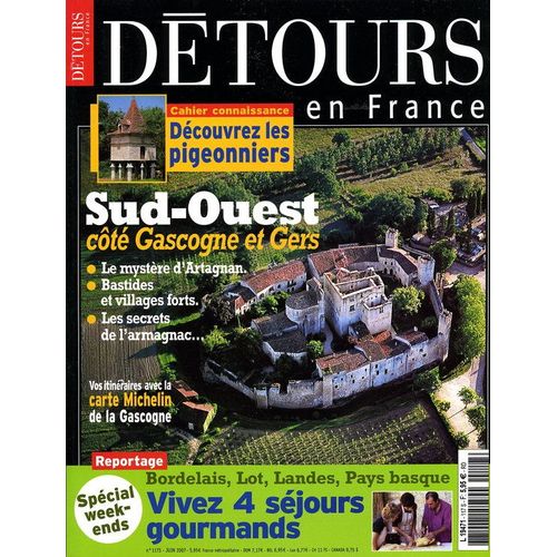 Détours En France  N° 117 : Sud-Ouest Côté Gasc Ogne Et Gers