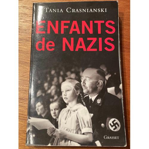 Enfants De Nazis-Tania Crasnianski