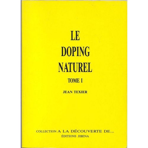 Le Doping Naturel Tome 1