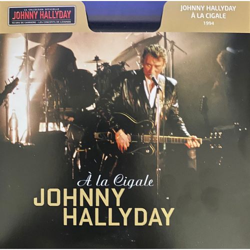 Johnny Hallyday - Johnny Hallyday À La Cigale - 1994 - Cd Album