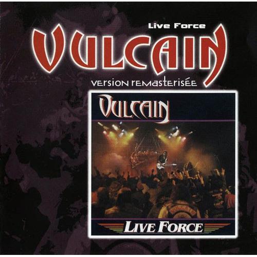 C D Vulcain Live Force Version Remasterisée