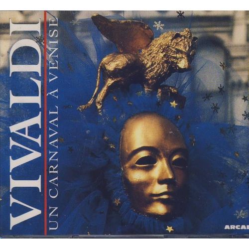Un Carnaval A Venise : Oeuvres Celebres - Extraits
