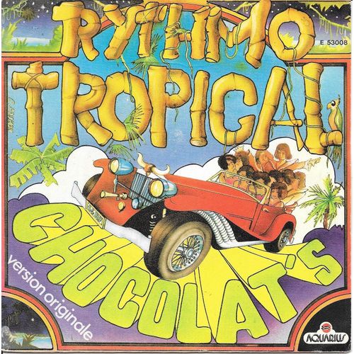 Chocolat S : Rythmo Tropical (Version Originale) - Version Folklorique & Instrumental [Vinyle 45 Tours 7"] 1975