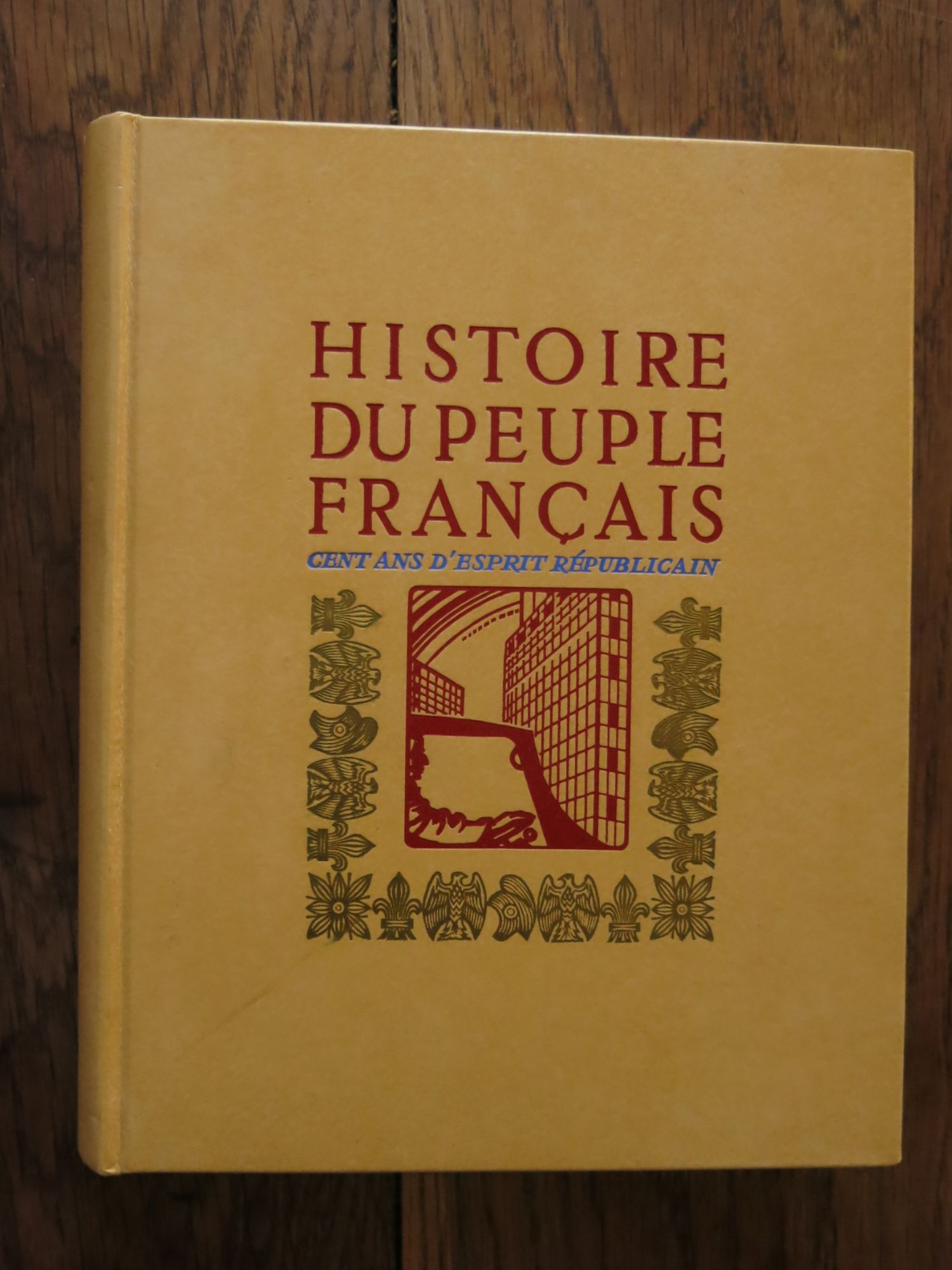 Histoire Du Peuple Francais Nouvelle Librairie De France pas