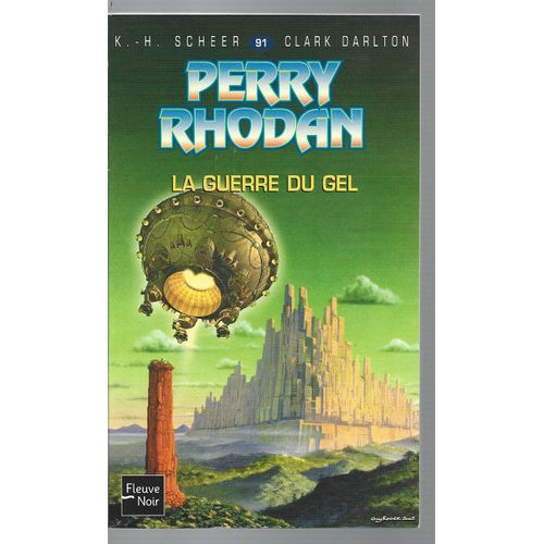 " La Guerre Du Gel " : Perry Rhodan # 95
