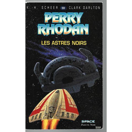 " Les Astres Noirs " : Perry Rhodan # 59