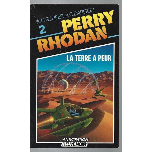 " La Terre A Peur " : Perry Rhodan # 2
