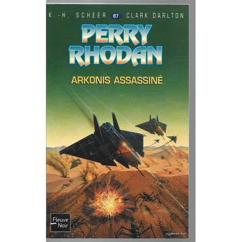 " Arkonis Assassiné " : Perry Rhodan # 87