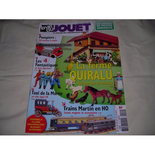 La Vie Du Jouet  N° 114 : La Ferme Quiralu