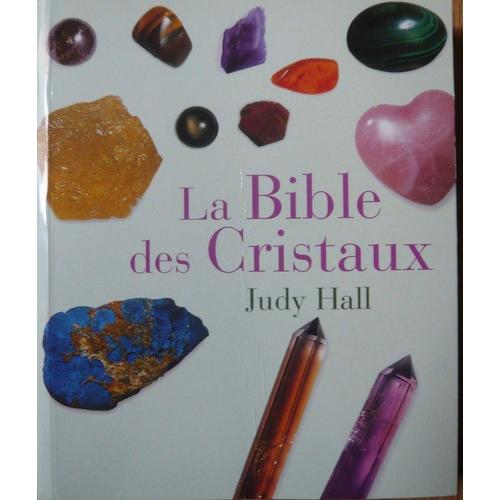 La bible des cristaux pour les débutants (Grand format - Broché