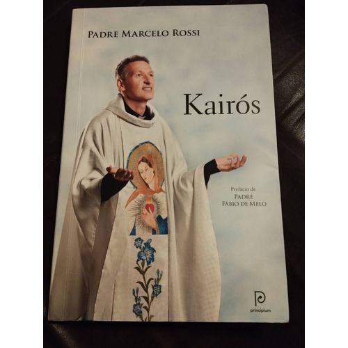 Padre Marcelo Rossi Kairos