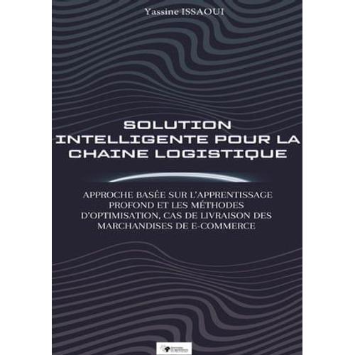 Application De L'intelligence Artificielle Dans La E-Logistique