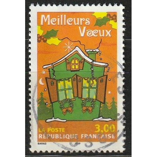 Meilleurs Voeux. Maison Décorée, Timbre Oblitéré 1998 N° 3203