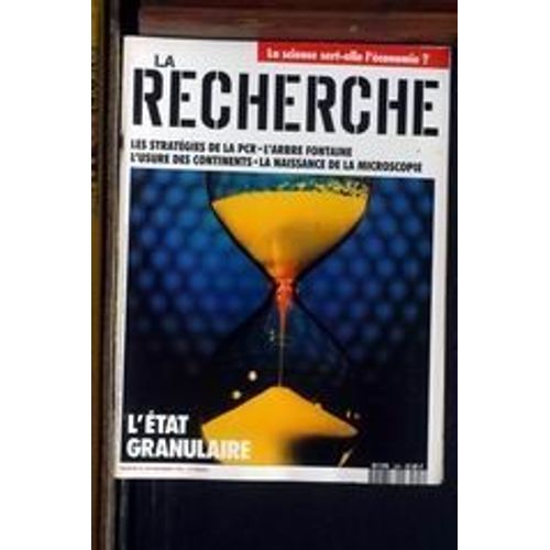 La Recherche - N° 249 L'état Granulaire - Les Stratégies De La Pcr - La Naissance De La Microscopie - L'usure Des Continent - L'arbre Fontaine
