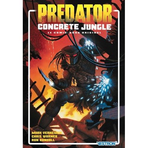 Predator : Concrete Jungle - Le Comic-Book Original