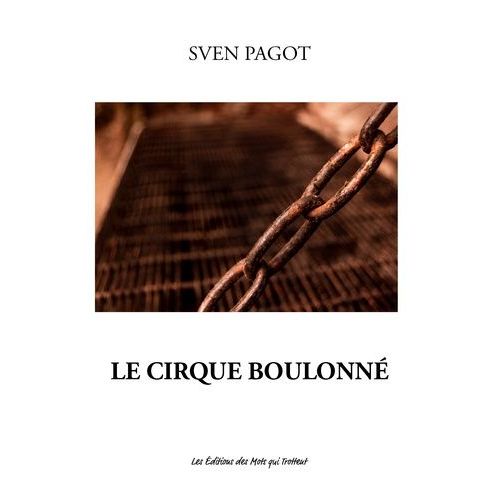 Le Cirque Boulonné