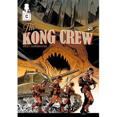 The Kong Crew Tome 3